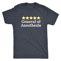 General of Anesthesia Next Level Tee