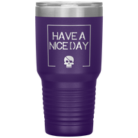 Have A Nice Day 30oz. Polar Camel Travel Tumbler